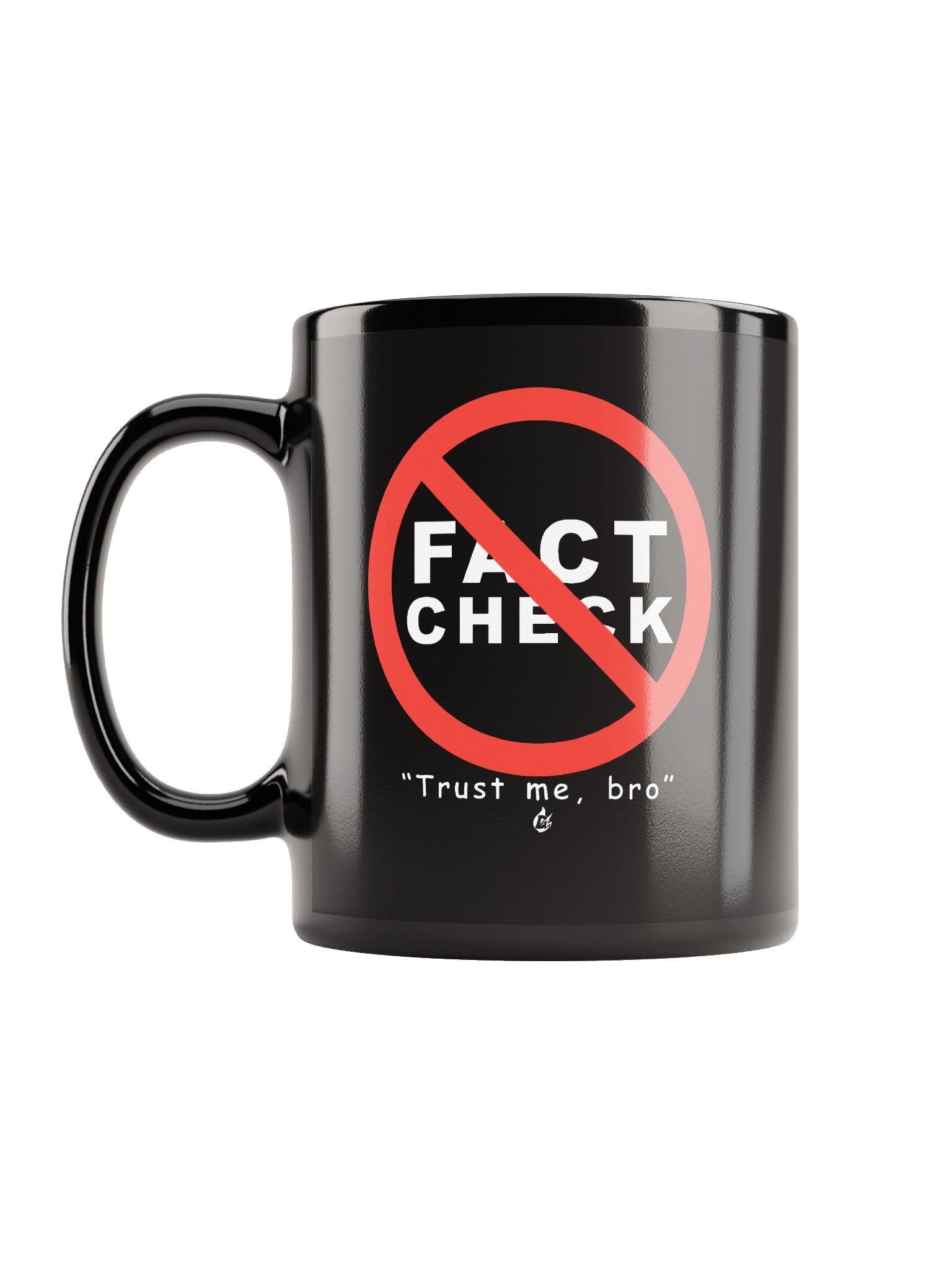 Don't Fact Check That Mug product image (1)