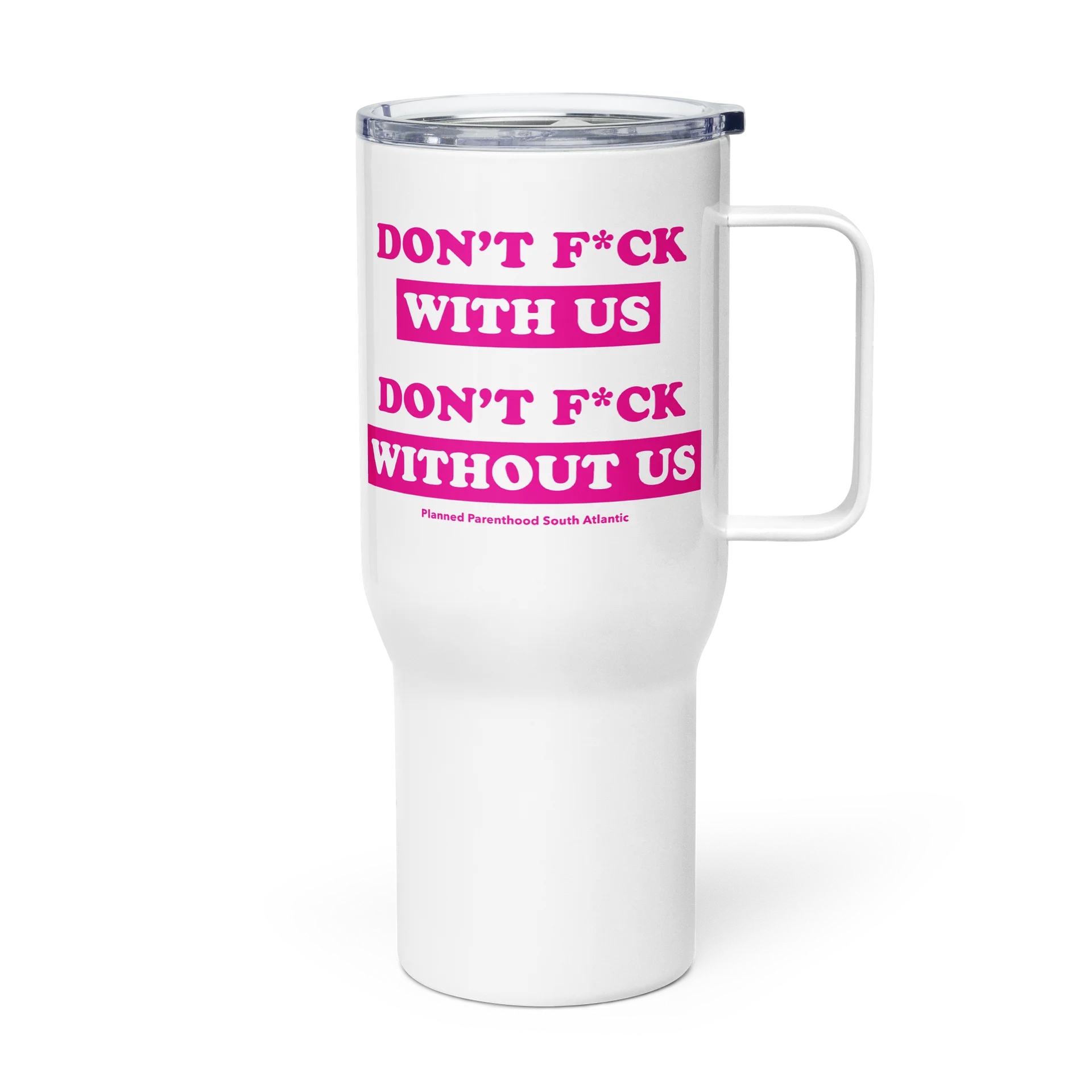 Don't F*ck With Us Travel Mug product image (1)