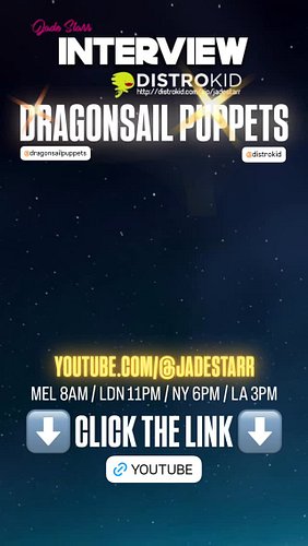 LIVE INTERVIEW with Dragonsail Puppets. Sponsored by Distrokid