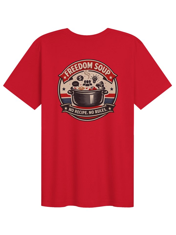Freedom Soup T-shirt Unisex product image (12)