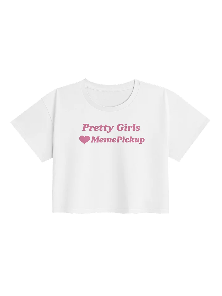 Pretty Girls Love MemePickup product image (1)
