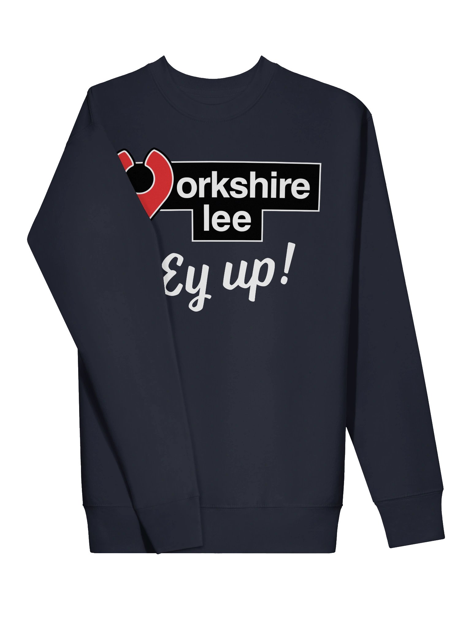 Yorkshire Lee Ey Up! Sweatshirt product image (3)
