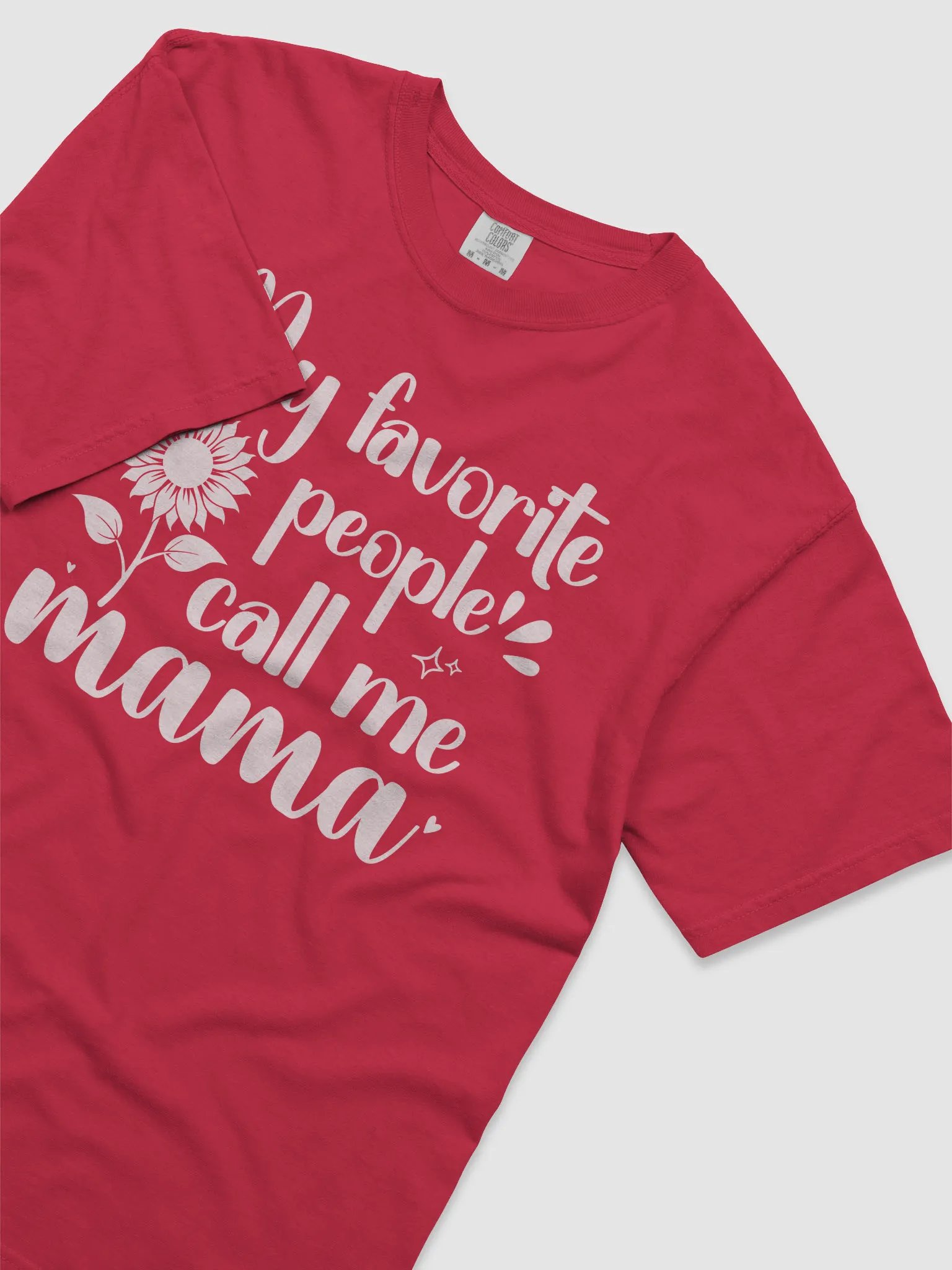 My Favorite People Call Me Mama, Mom Comfort Colors T-shirt product image (3)