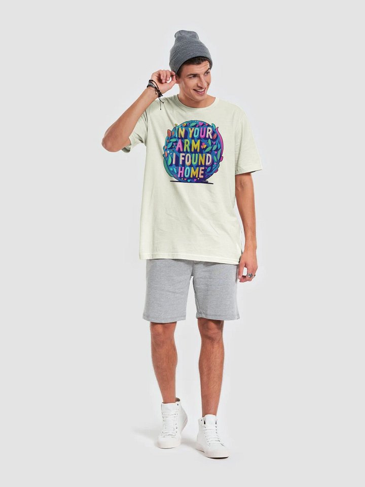 In your arms I found home T-shirt - Ver 2 product image (1)