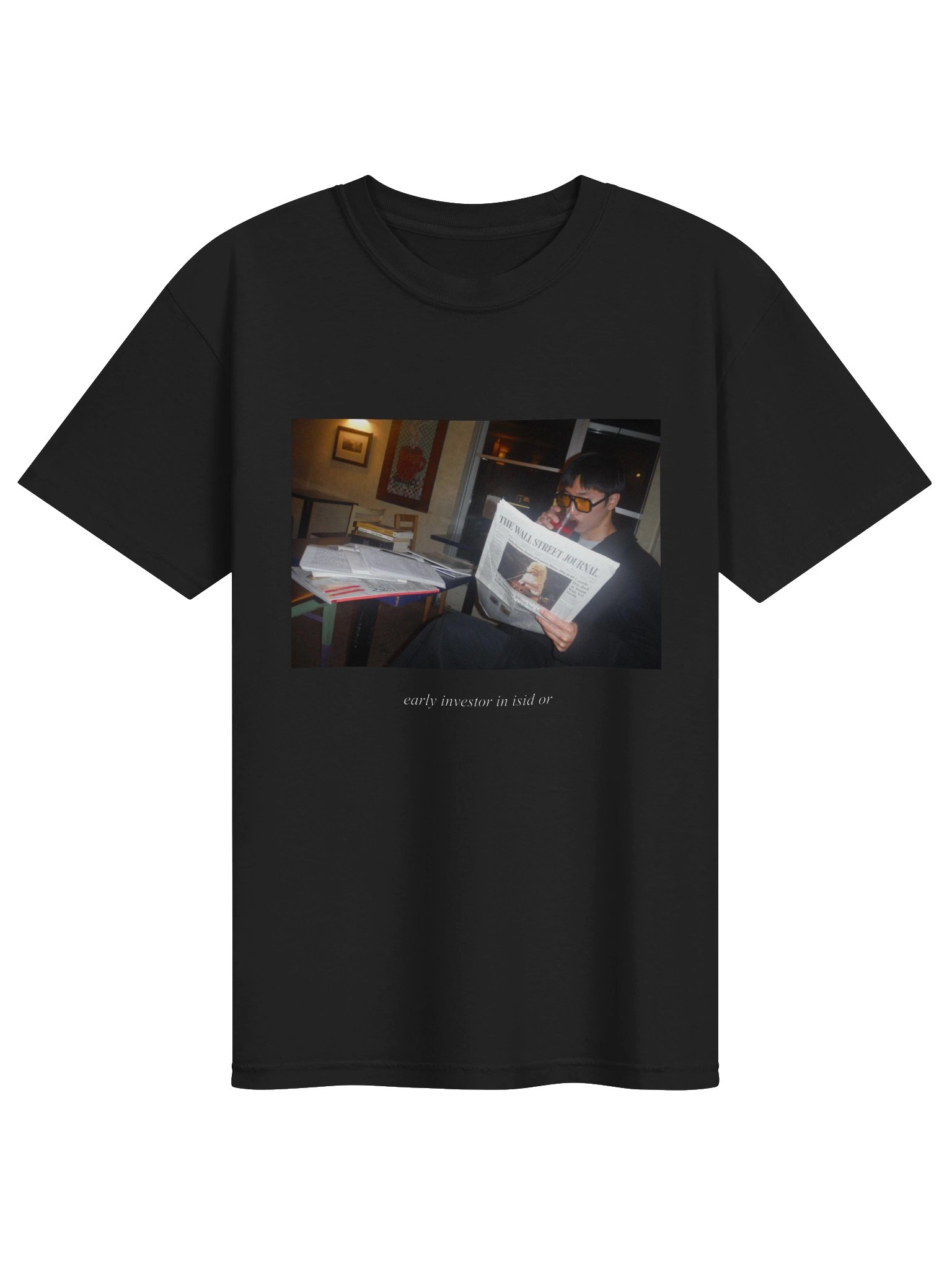 "Early Investor in isid or" T-Shirt [Black] product image (1)