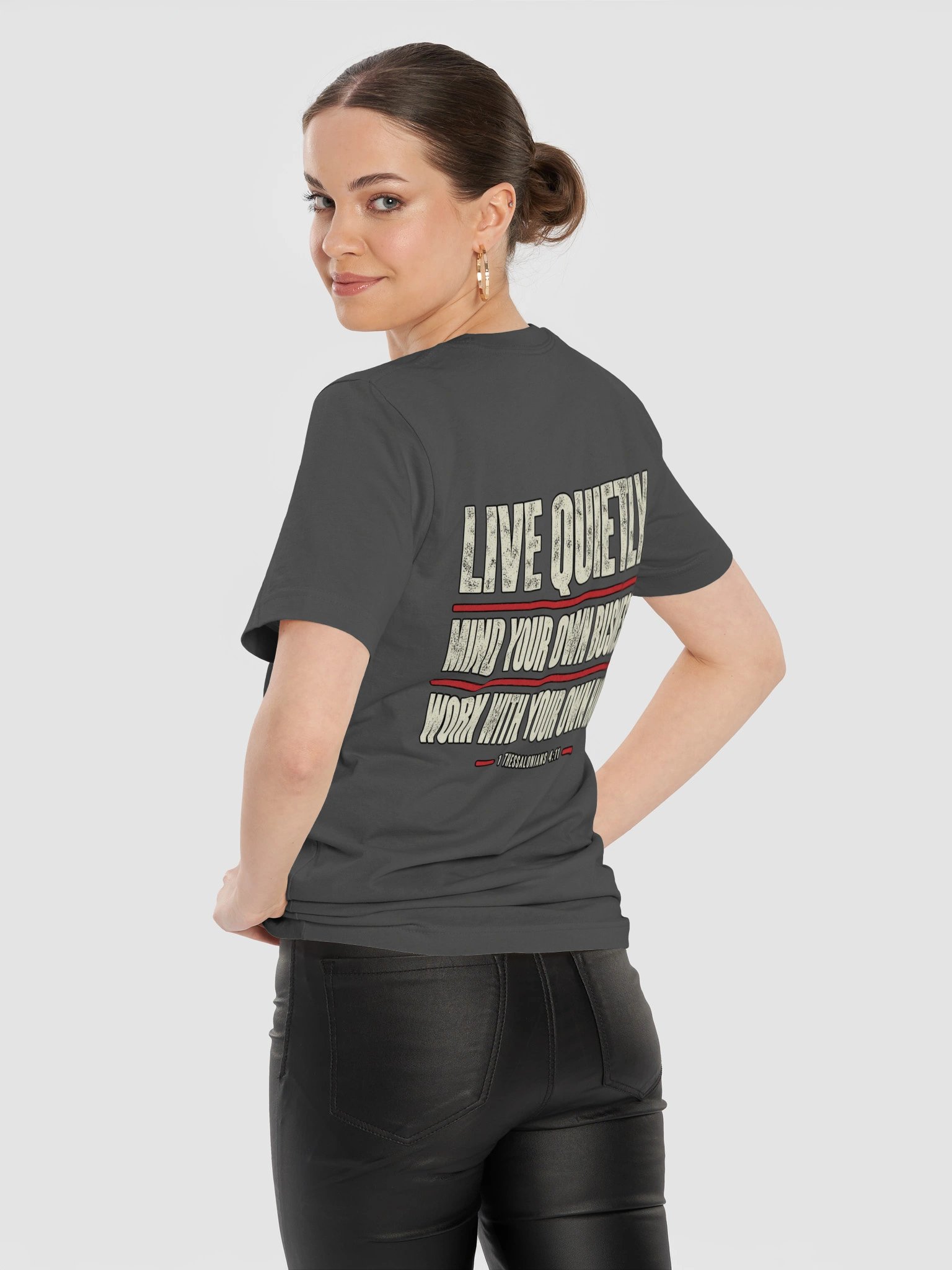Gettin’ Junk Done — Live Quietly Tee | 1 Thessalonians 4:11 — Light Edition product image (12)