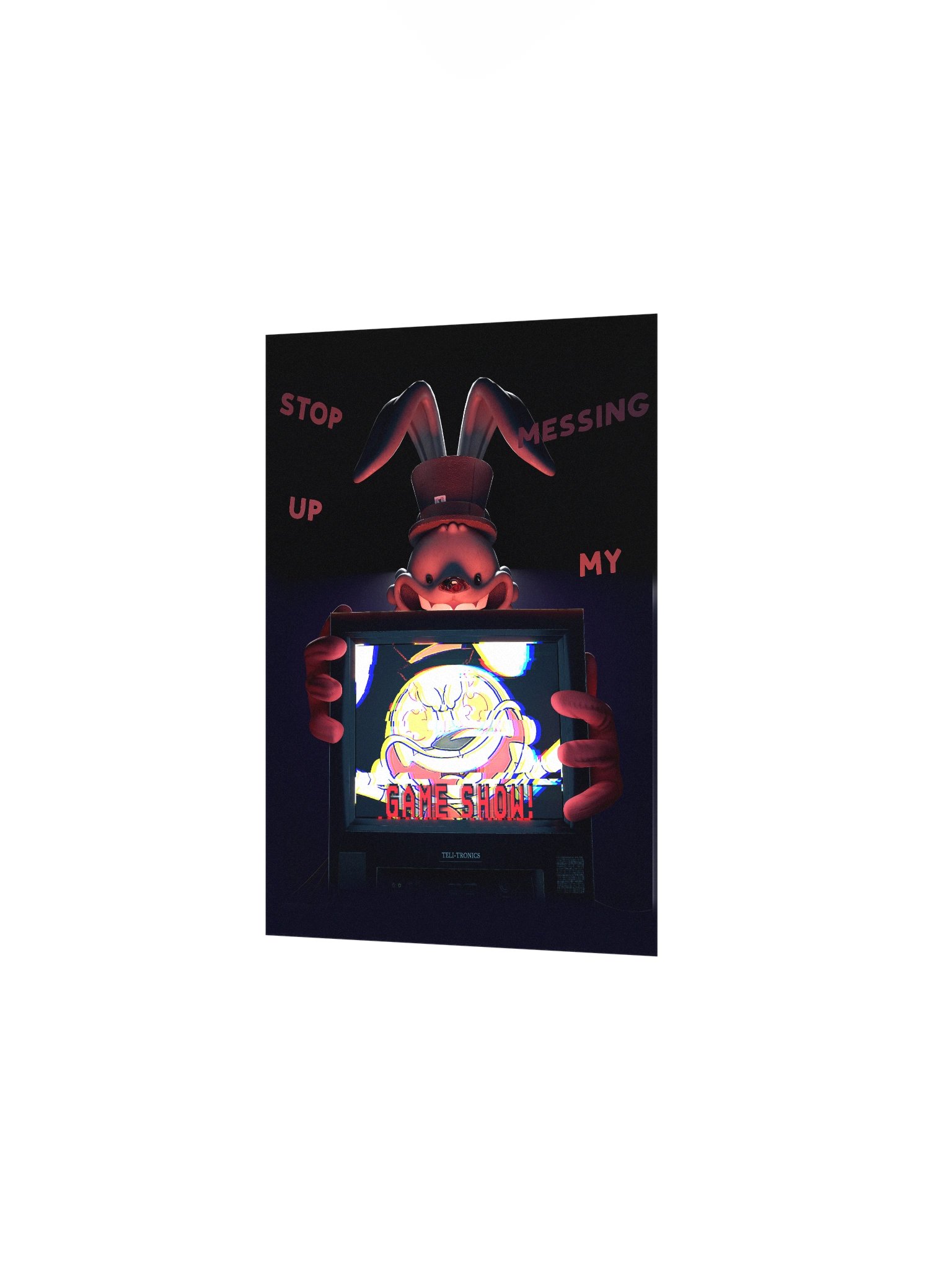 Stop Messing Up My Game Show Poster product image (9)