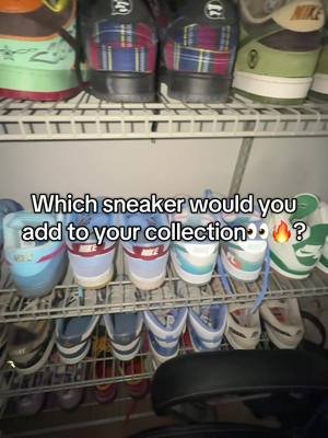 WHICH SNEAKER YOU ADDING TO THE COLLECTION👀?  . #sneakers #kotd #sbdunks #sneakertok #foryou 