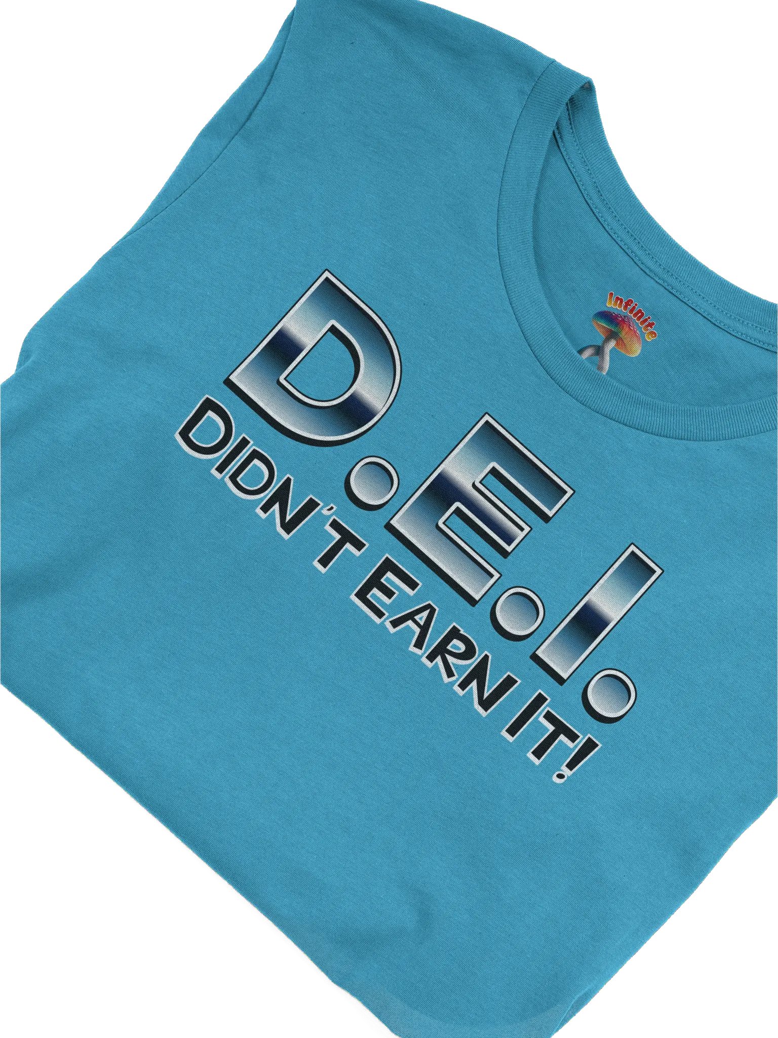 DIDN'T EARN IT T-SHIRT product image (5)