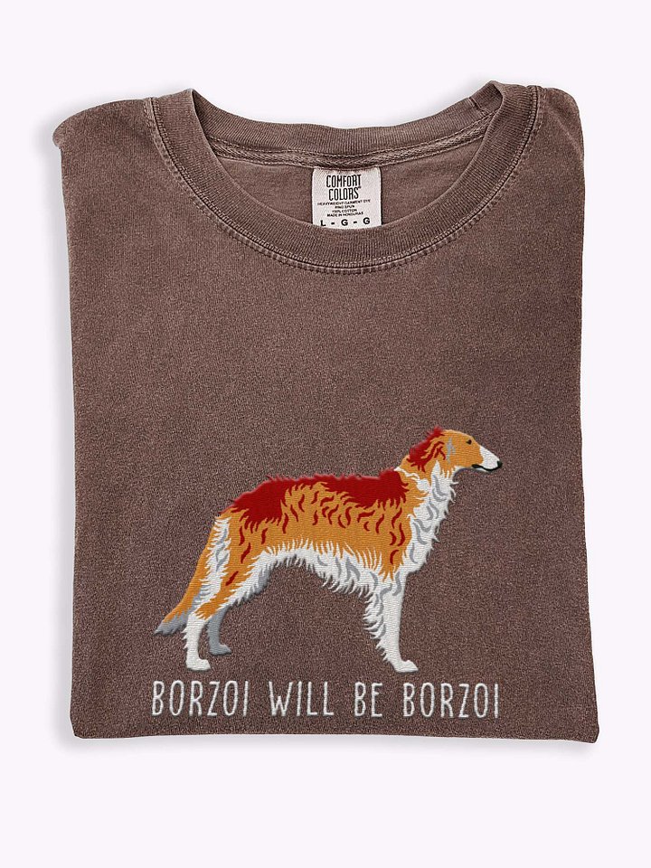 Borzoi Will Be Borzoi T-Shirt(Embroidered) of a Borzoi(Tan & White) product image (1)