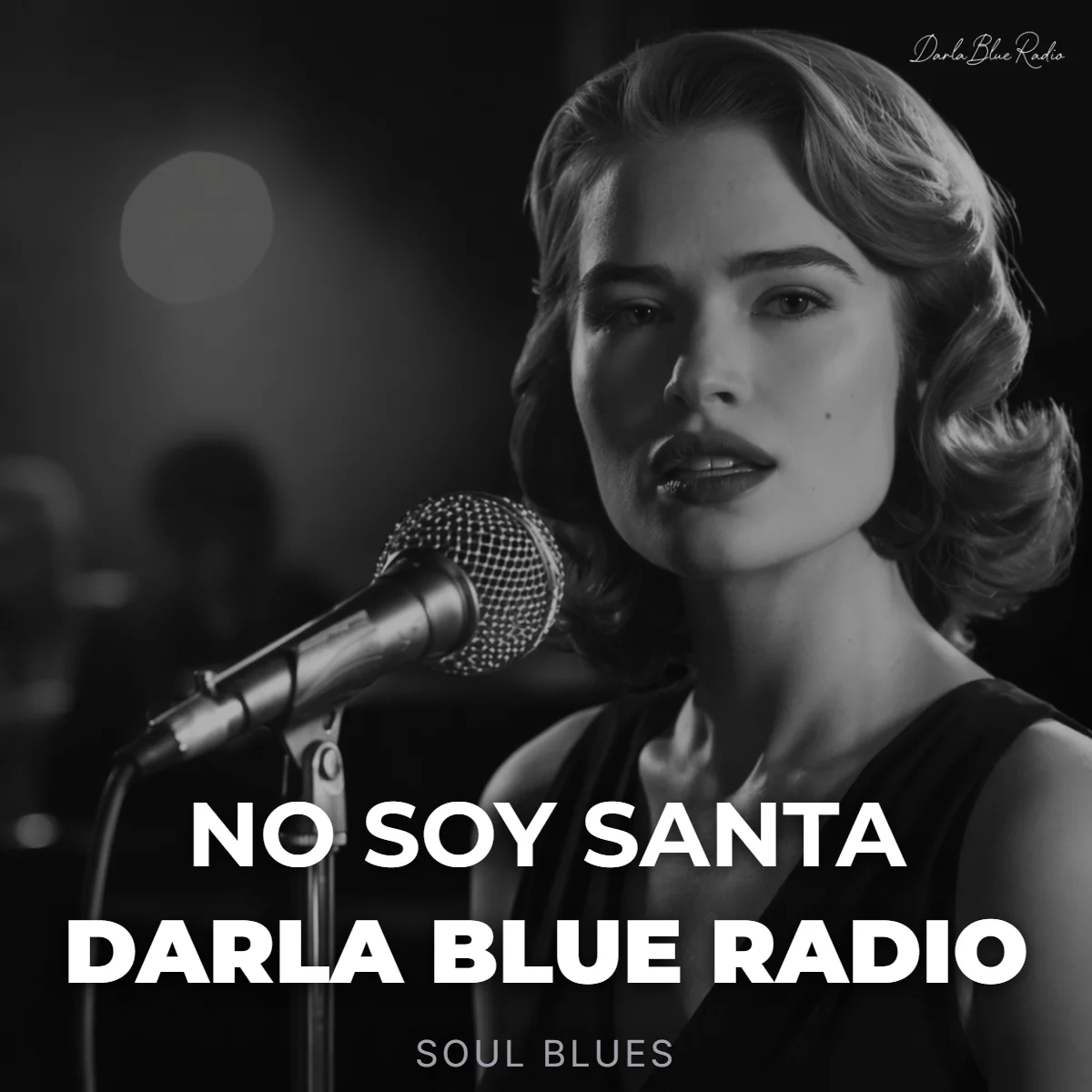 No Soy Santa - Darla Blue Radio (Soul Blues) | Descarga Digital product image (1)