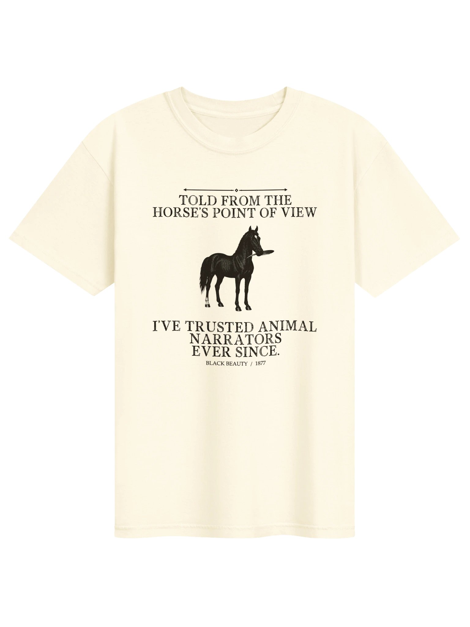 Told From Horse S Point View Ve -- Black Beauty Tee (Light) product image (1)