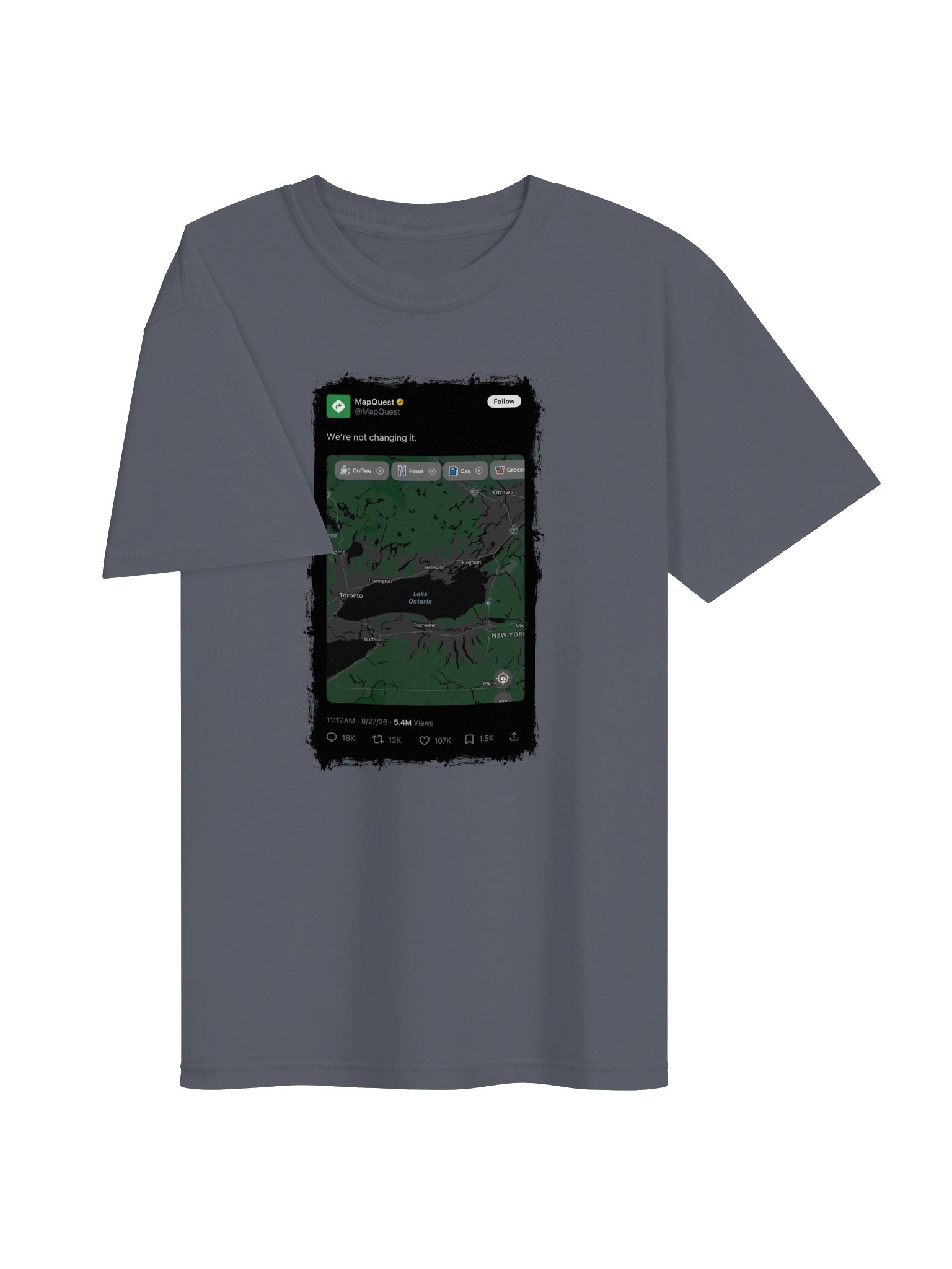 We’re Not Changing It MapQuest Tee product image (6)