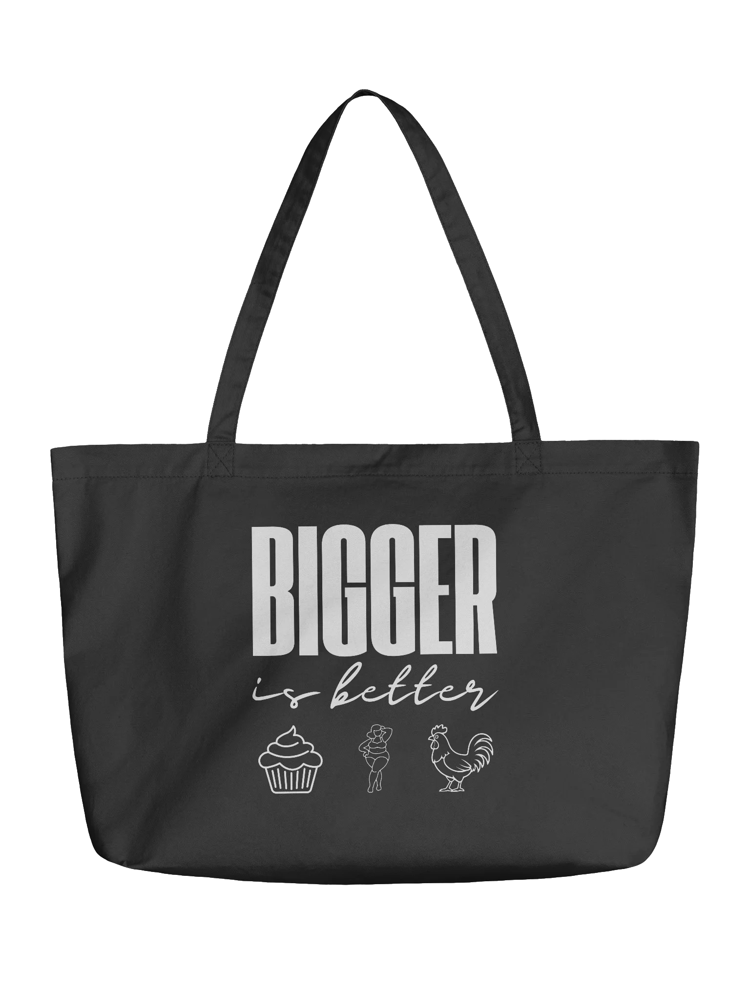 BIGGER is Better Organic Tote product image (1)