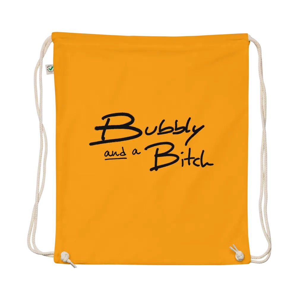 Bubbly and a B*tch cotton drawstring bag product image (2)