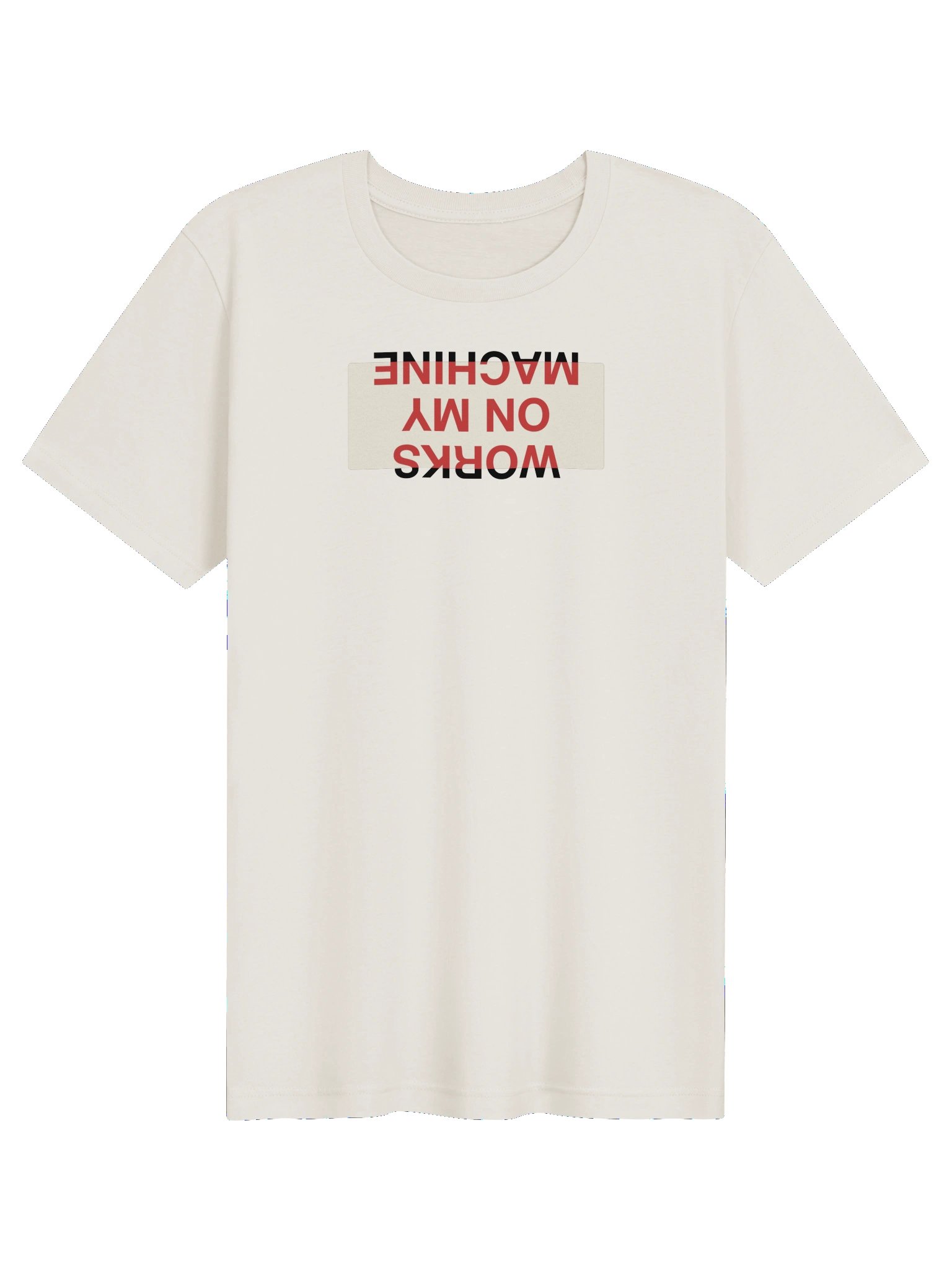 Works On My Machine T-shirt product image (61)