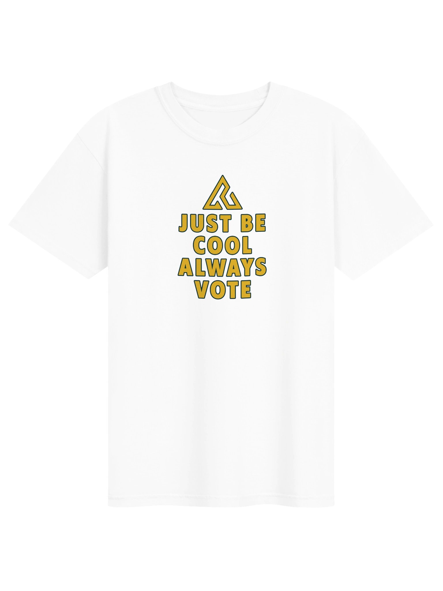 JUST BE COOL ALWAYS VOTE product image (1)