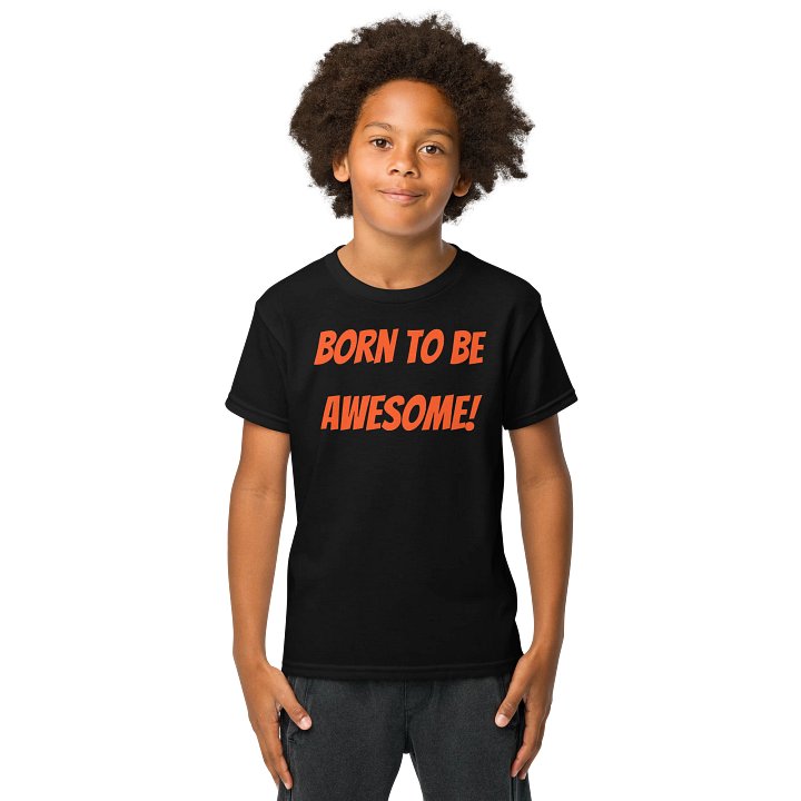 Inspiring Baby Shirt – Born to Be Awesome product image (1)