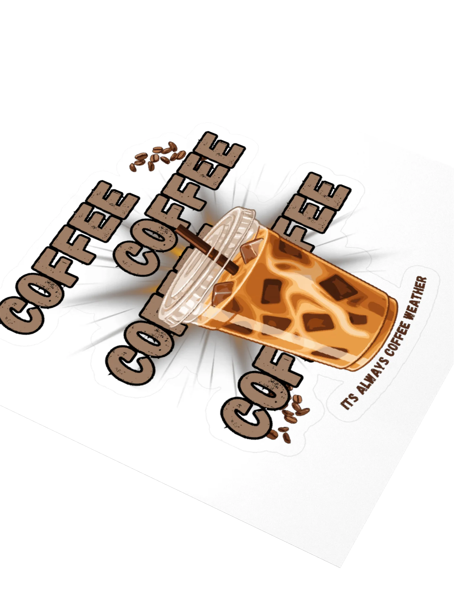It’s Always Coffee Weather Sticker ☕️ product image (3)