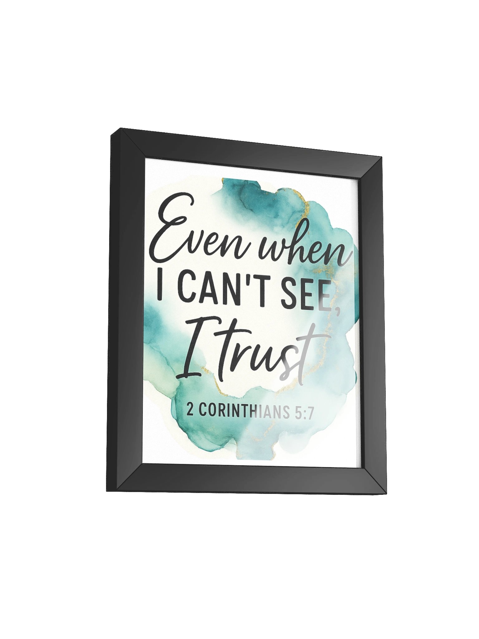 Even When I Can’t See, I Trust - Framed Christian Wall Art product image (2)