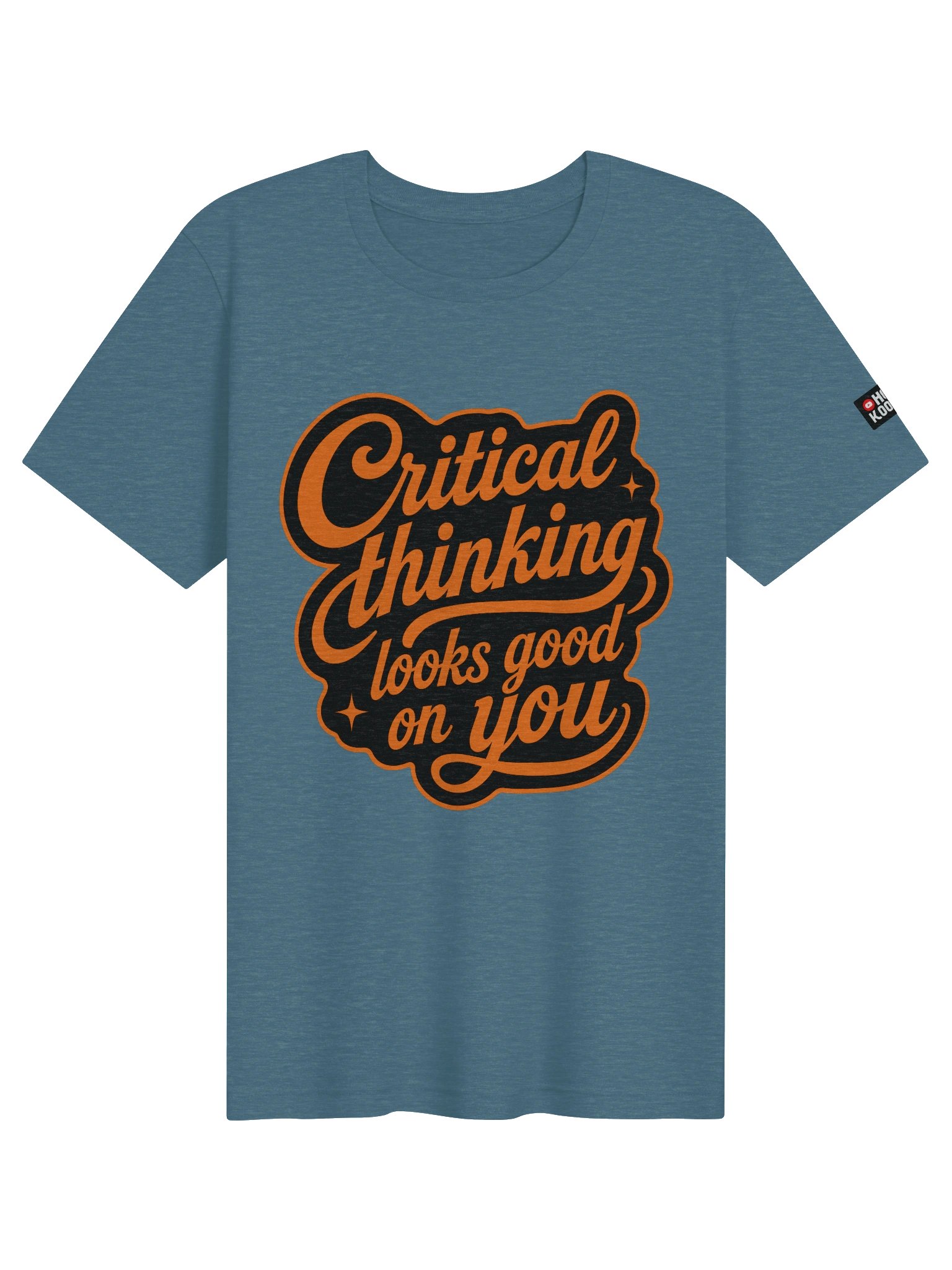 Critical Thinking Looks Good On You - Supersoft T-Shirt product image (11)