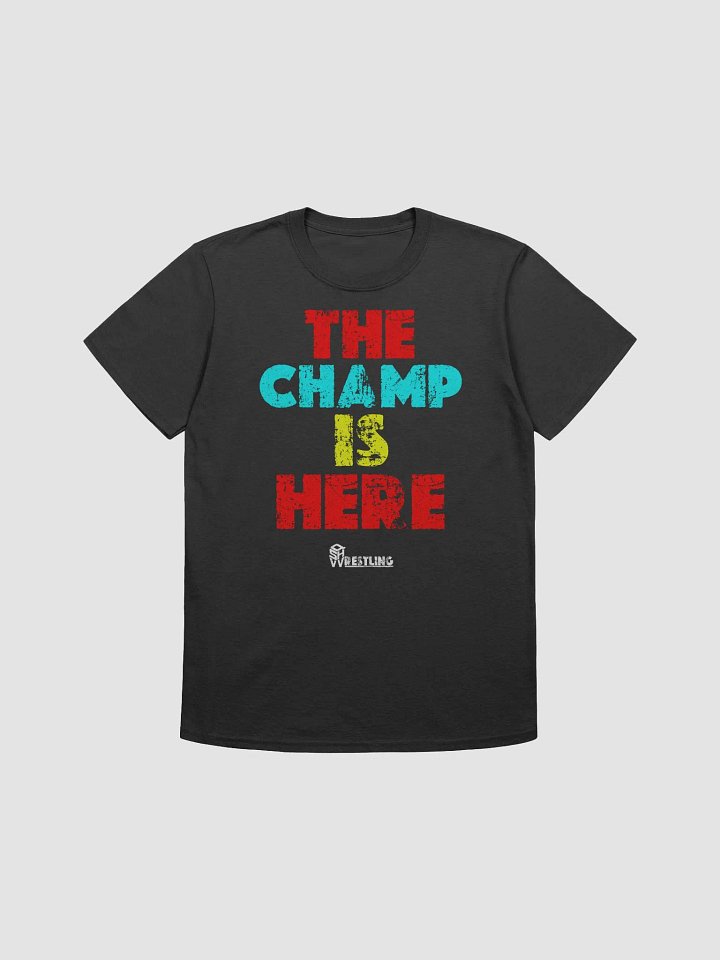 QSHW THE CHAMP IS HERE (COLOUR DESIGN) T-SHIRT product image (1)