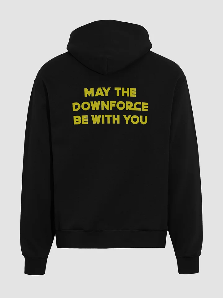 May the Downforce Be With You Hoodie product image (2)