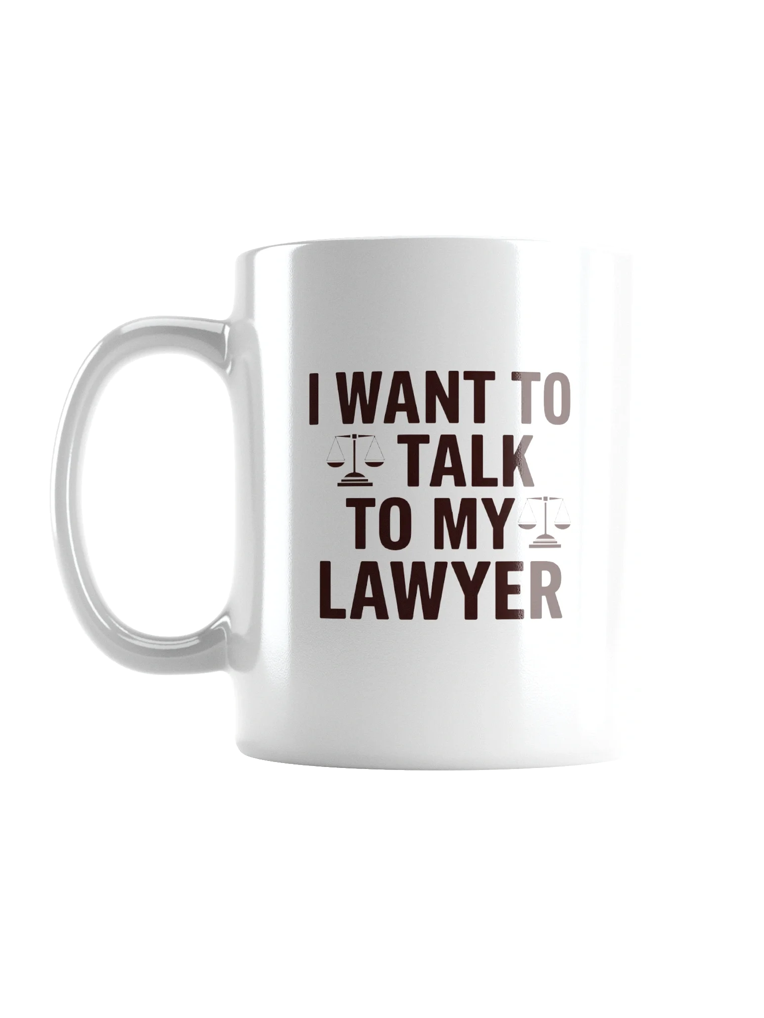 Talk to my Lawyer Mug — LD.MUG-01