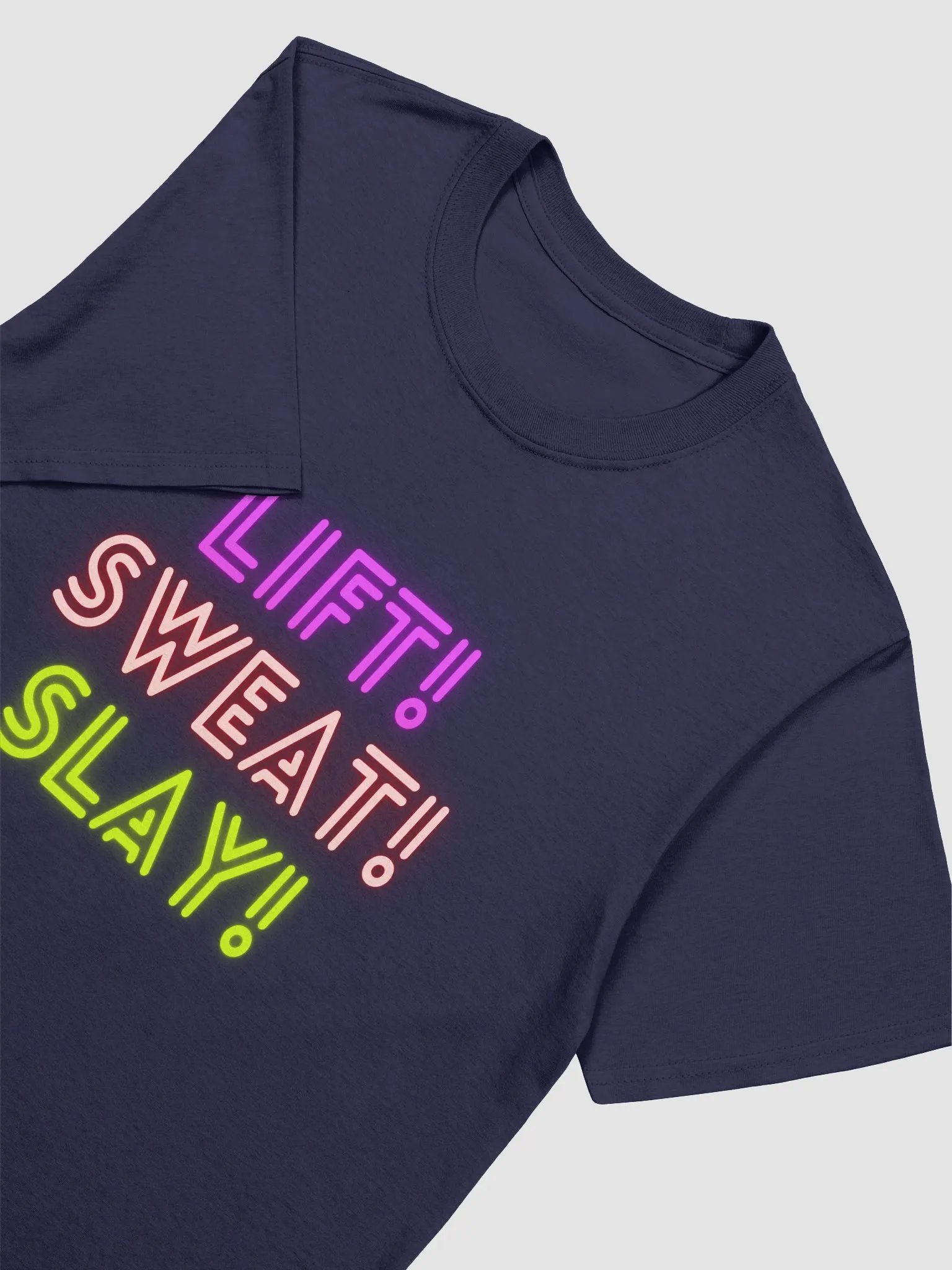 LIFT! SWEAT! SLAY! TEE product image (27)