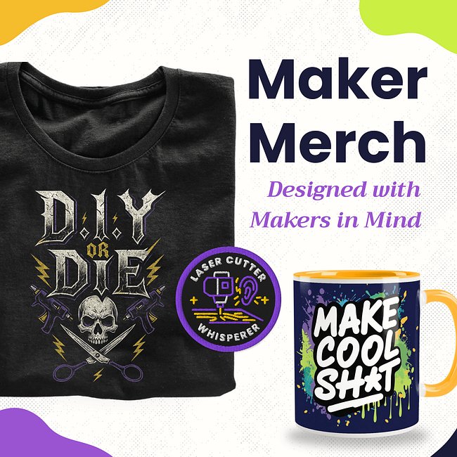 Maker Merch
