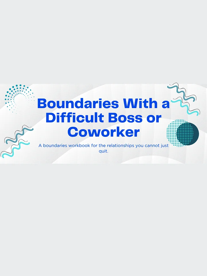Boundaries with a Difficult Boss or Coworker product image (1)