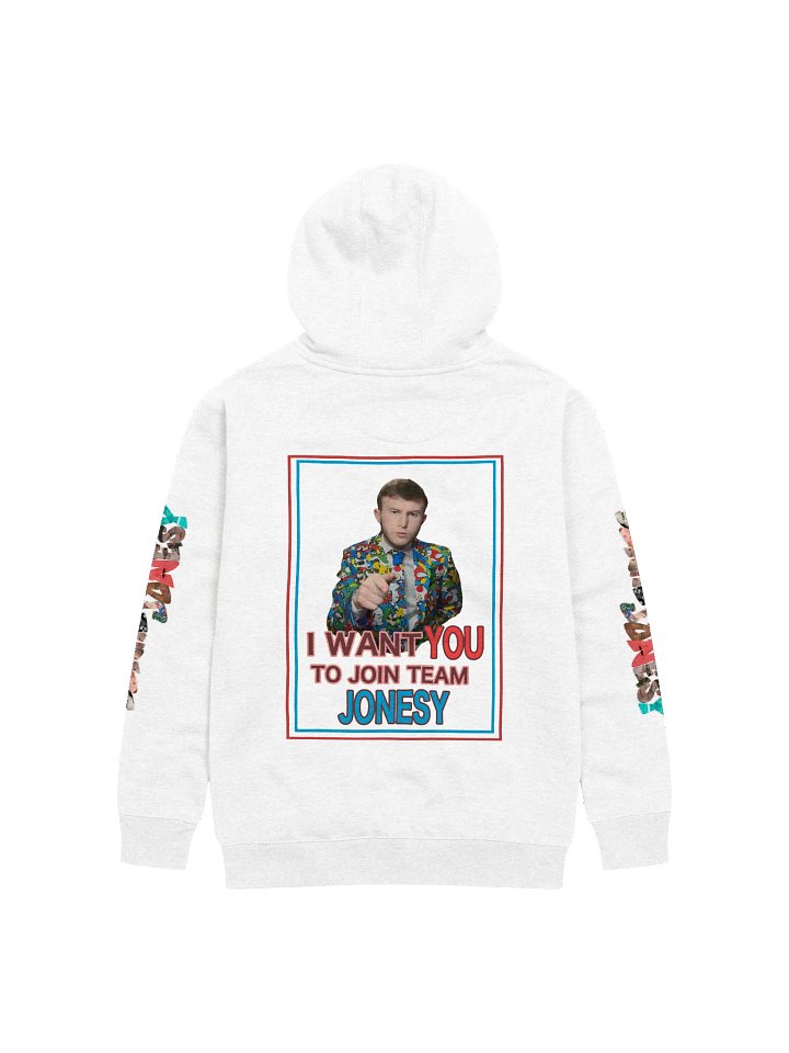 "I Want YOU to Join Team Jonesy" Hoodie product image (2)