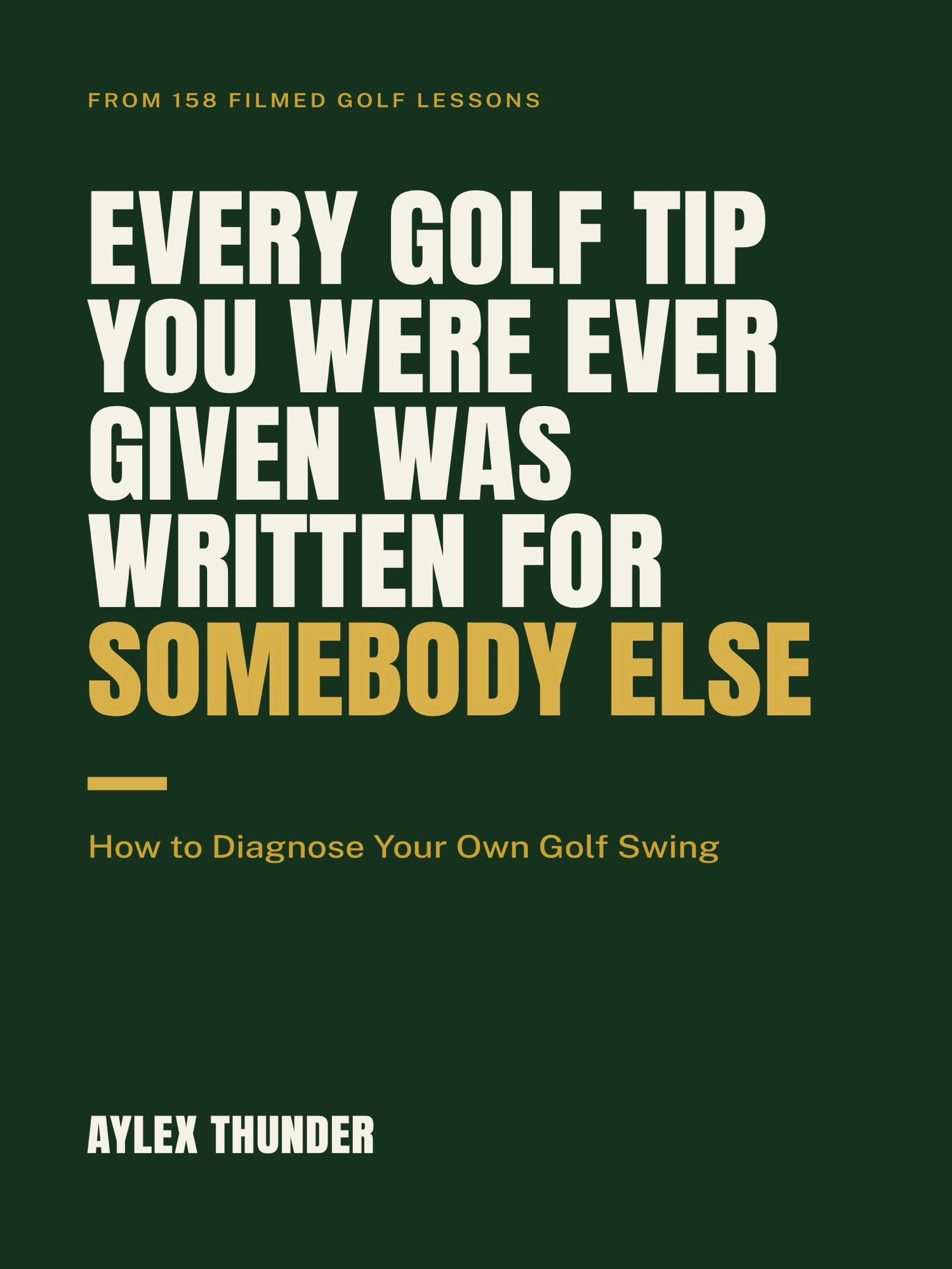 Every Golf Tip You Were Ever Given Was Written for Somebody Else product image (1)