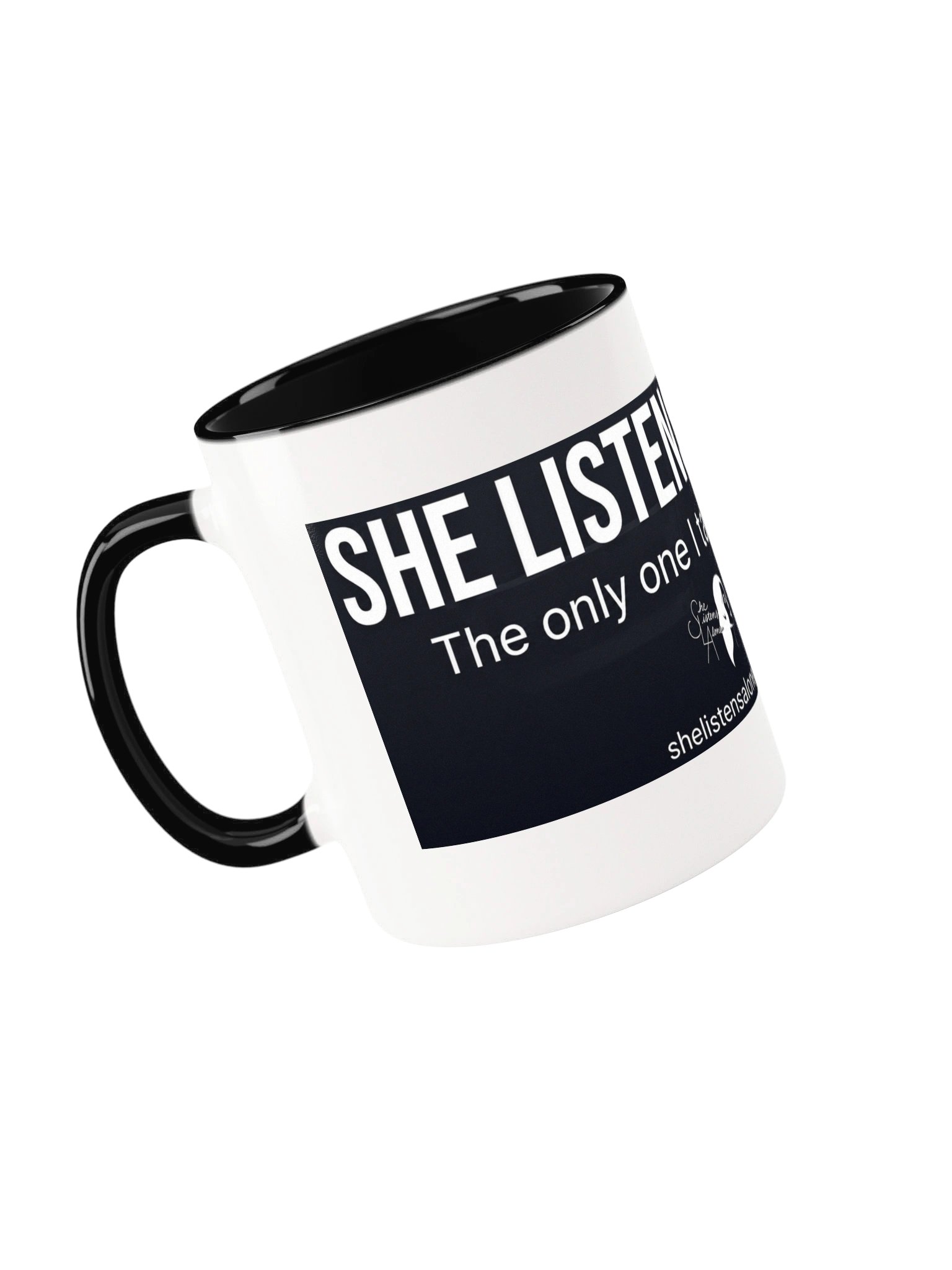 She Listens Alone White Glossy Mug product image (3)