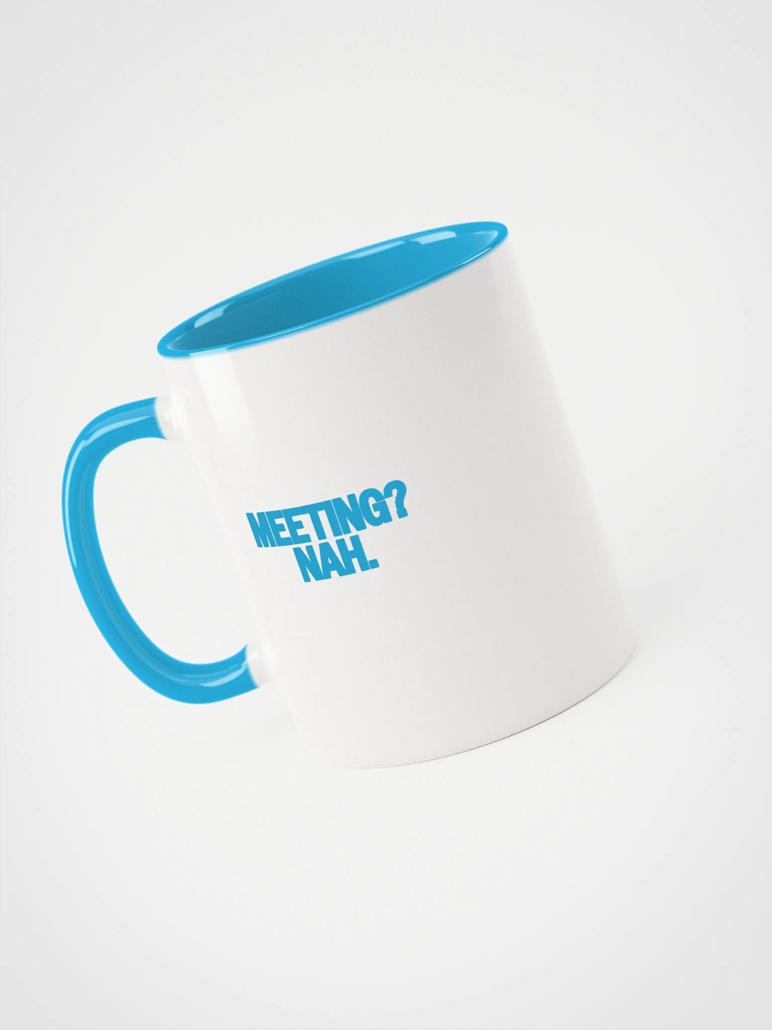 Meetings? Nah. Mug product image (6)