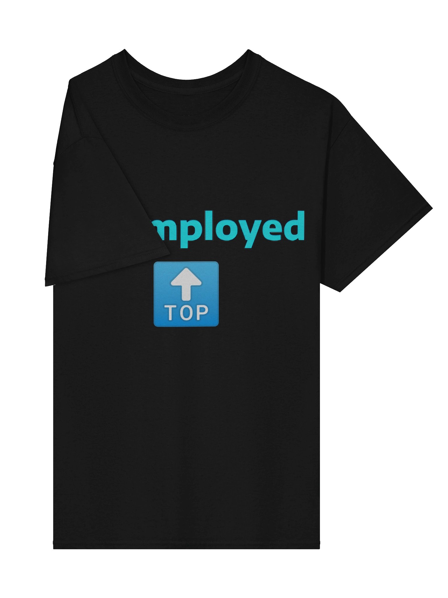 Unemployed ON TOP product image (20)