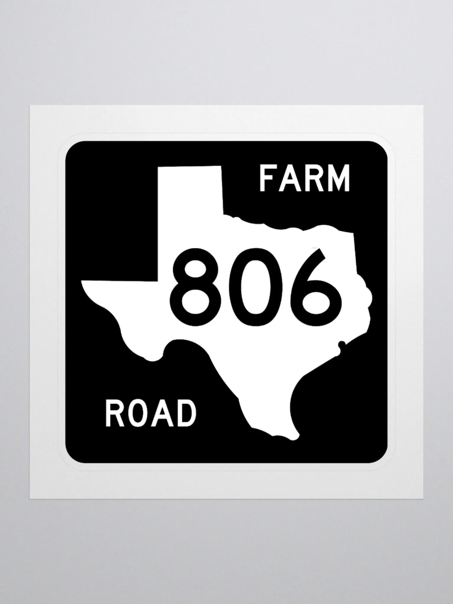 Texas Farm Road Sign FM 806 Sticker product image (1)