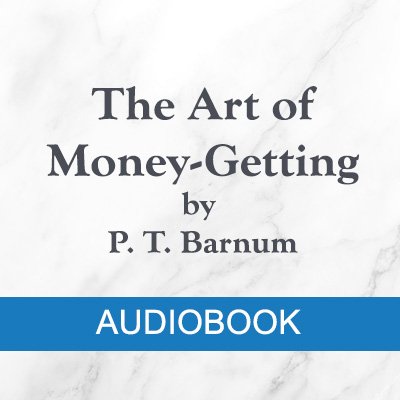 MP3 Audio = The Art of Money-Getting (1882) by P. T. Barnum product image (1)