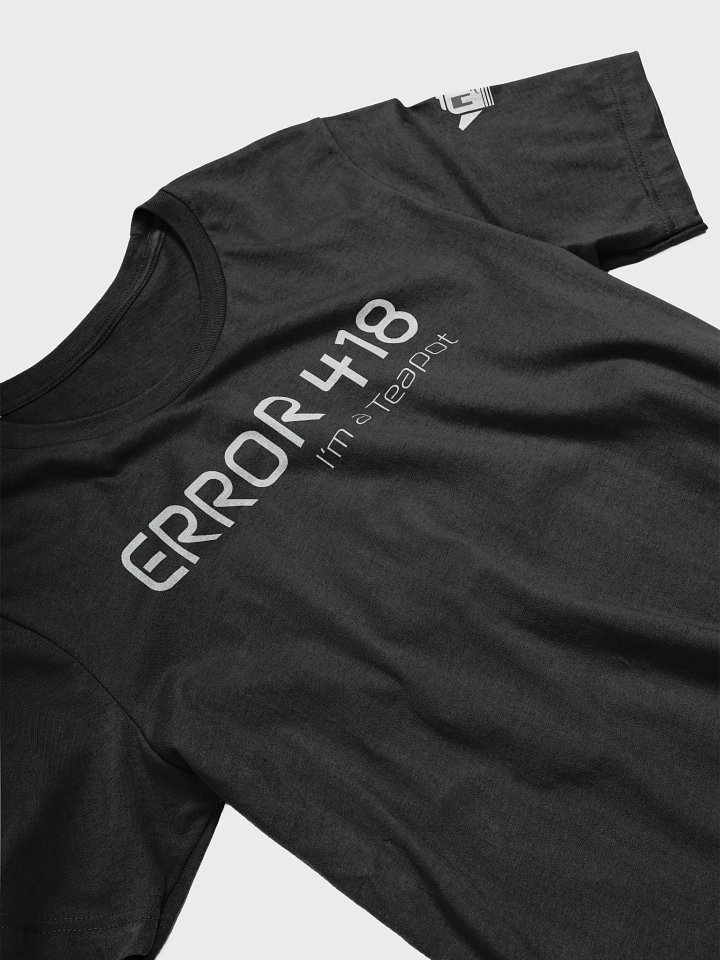 Error 418 Tech Support T-Shirt product image (2)
