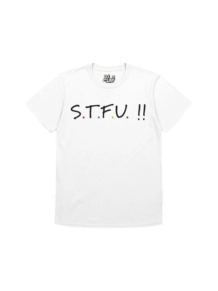 STFU TEE product image (1)