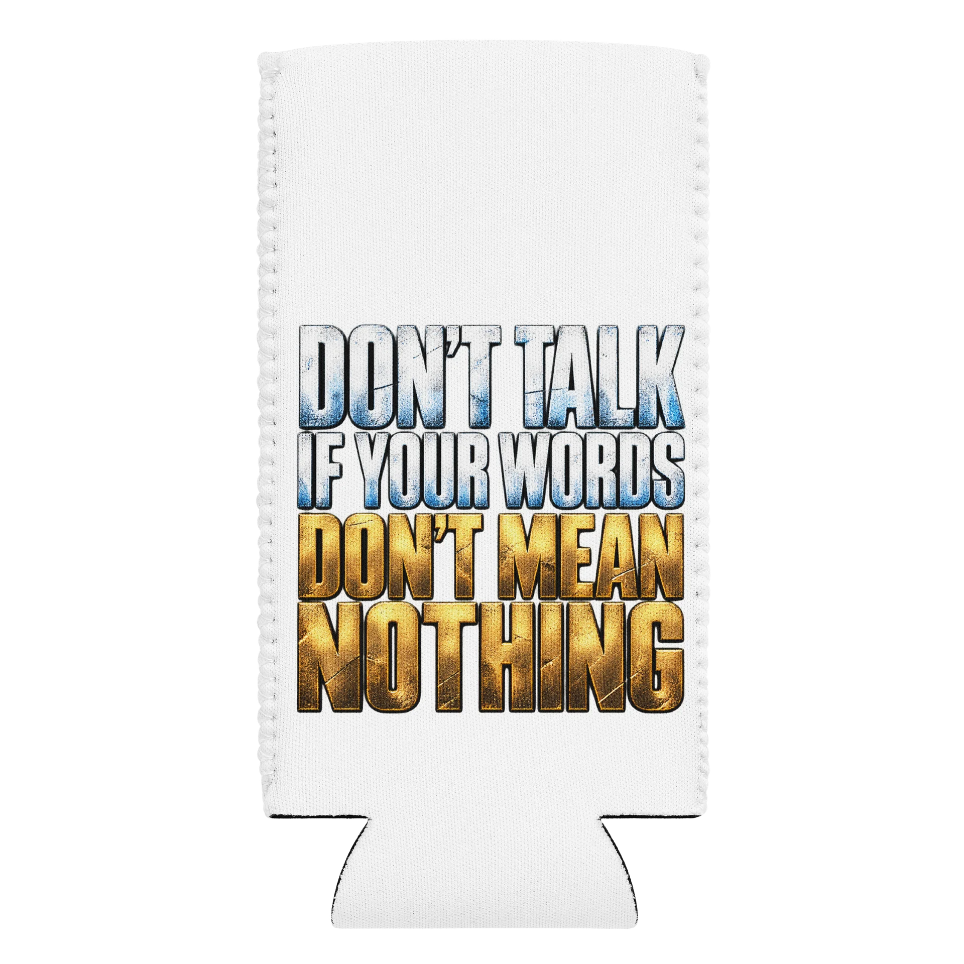 Don’t Talk if Your Words Don’t Mean Nothing — Hyper Sync Beats Can Cooler product image (8)