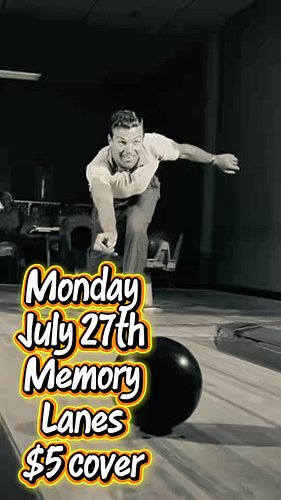 Got a case of the Mondays? We have a fix for that. Just roll on up to @memorylanesmpls on Monday July 27th at 7p we go on at 8p