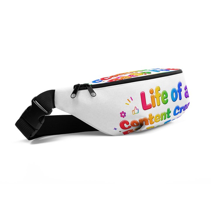 Life of a Content Creator Fanny Pack product image (2)