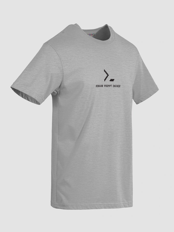 Senior Prompt Engineer T-Shirt product image (42)