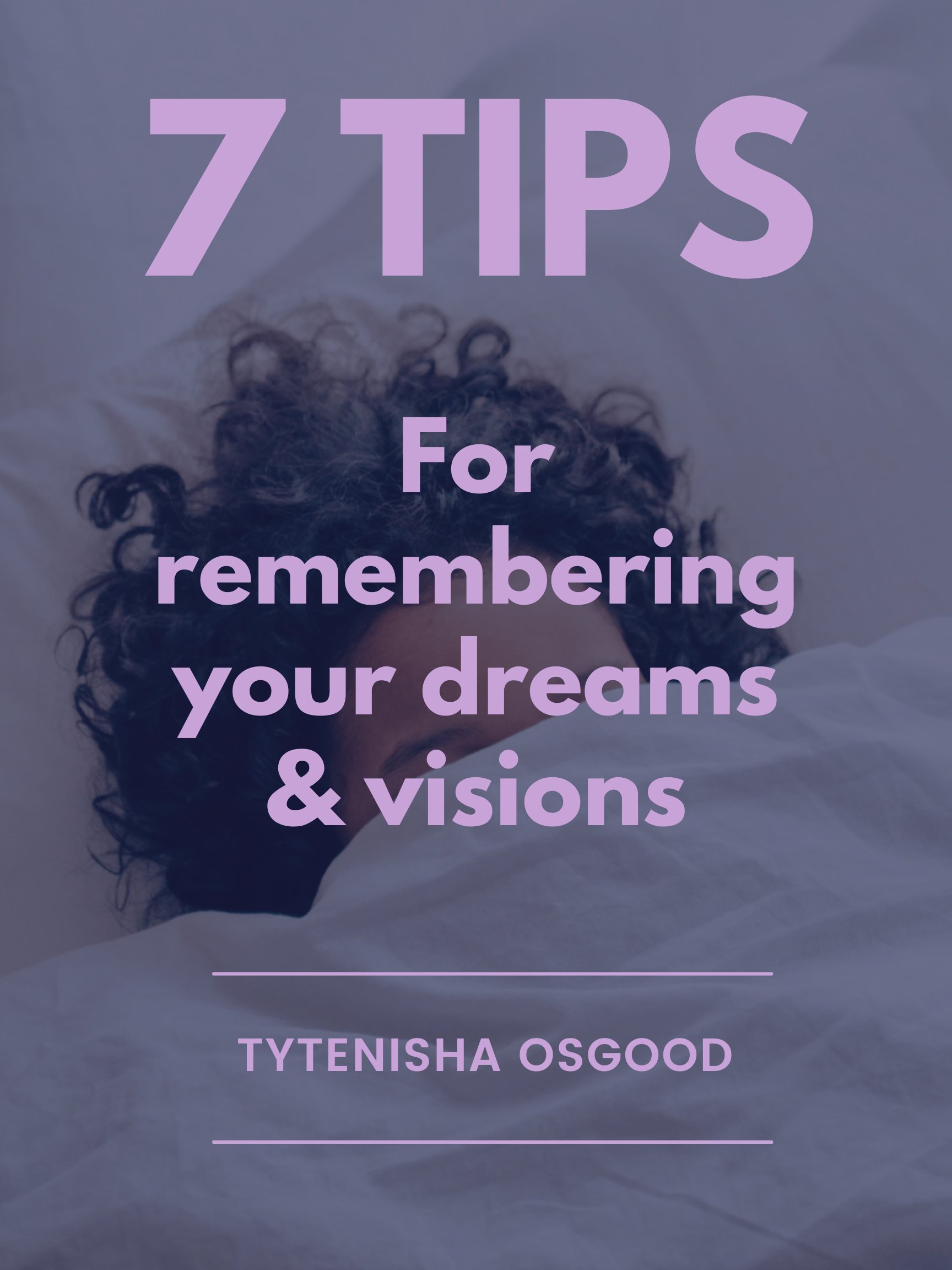 7 Tips For Remembering Your Dreams & Visions Guide product image (1)