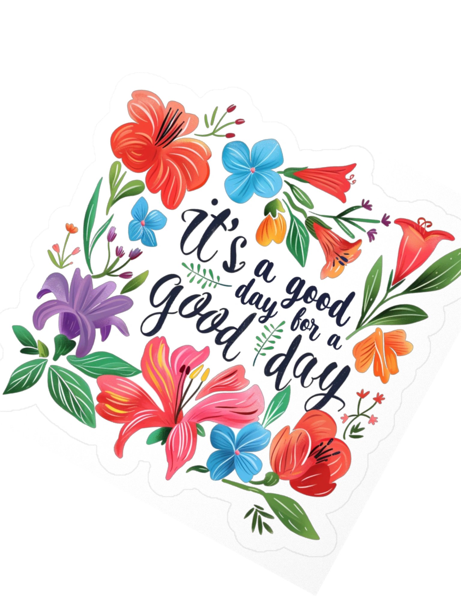 It’s a Good Day Floral Kiss Cut Sticker product image (6)