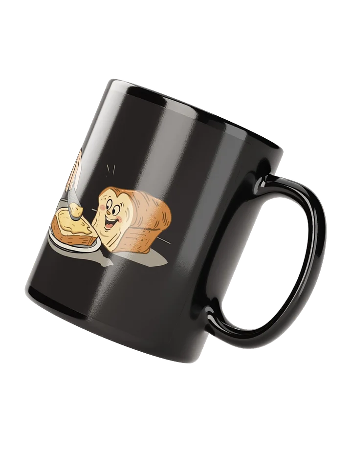 "Bread & Butter (of this weeks episode!)" Black Mug product image (2)