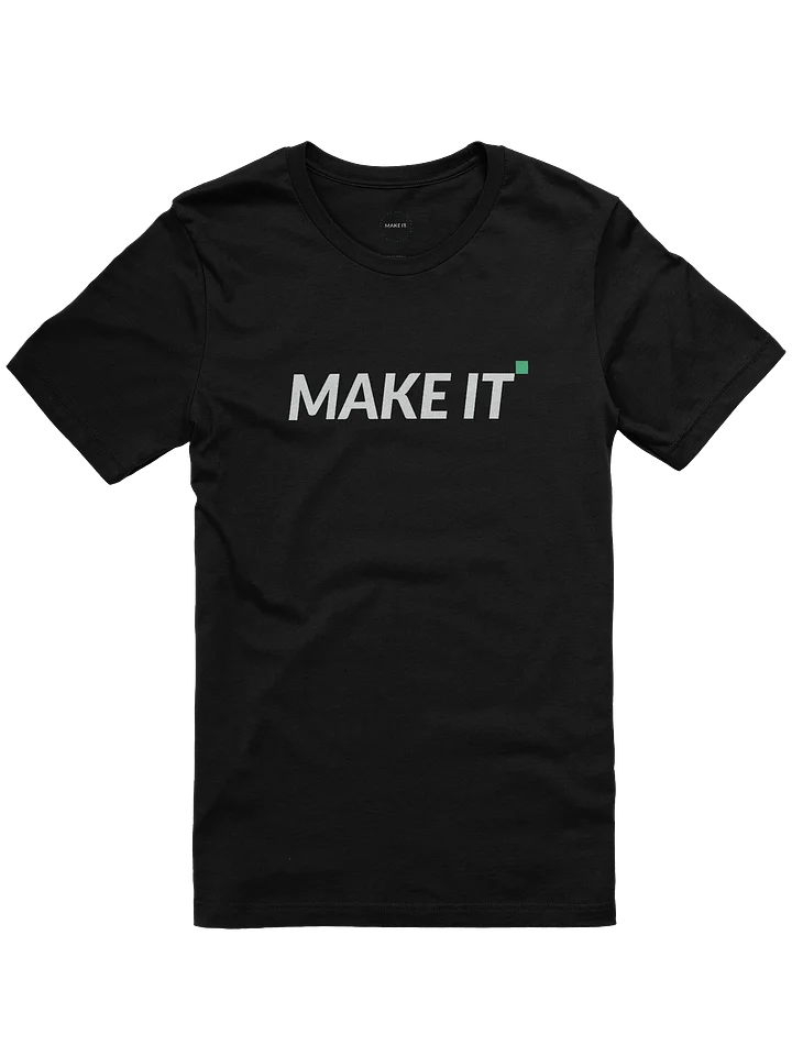 MAKE IT "BIG" Imported Cotton Tee product image (1)