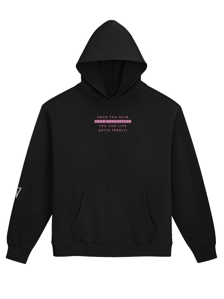ruin your reputation hoodie product image (2)