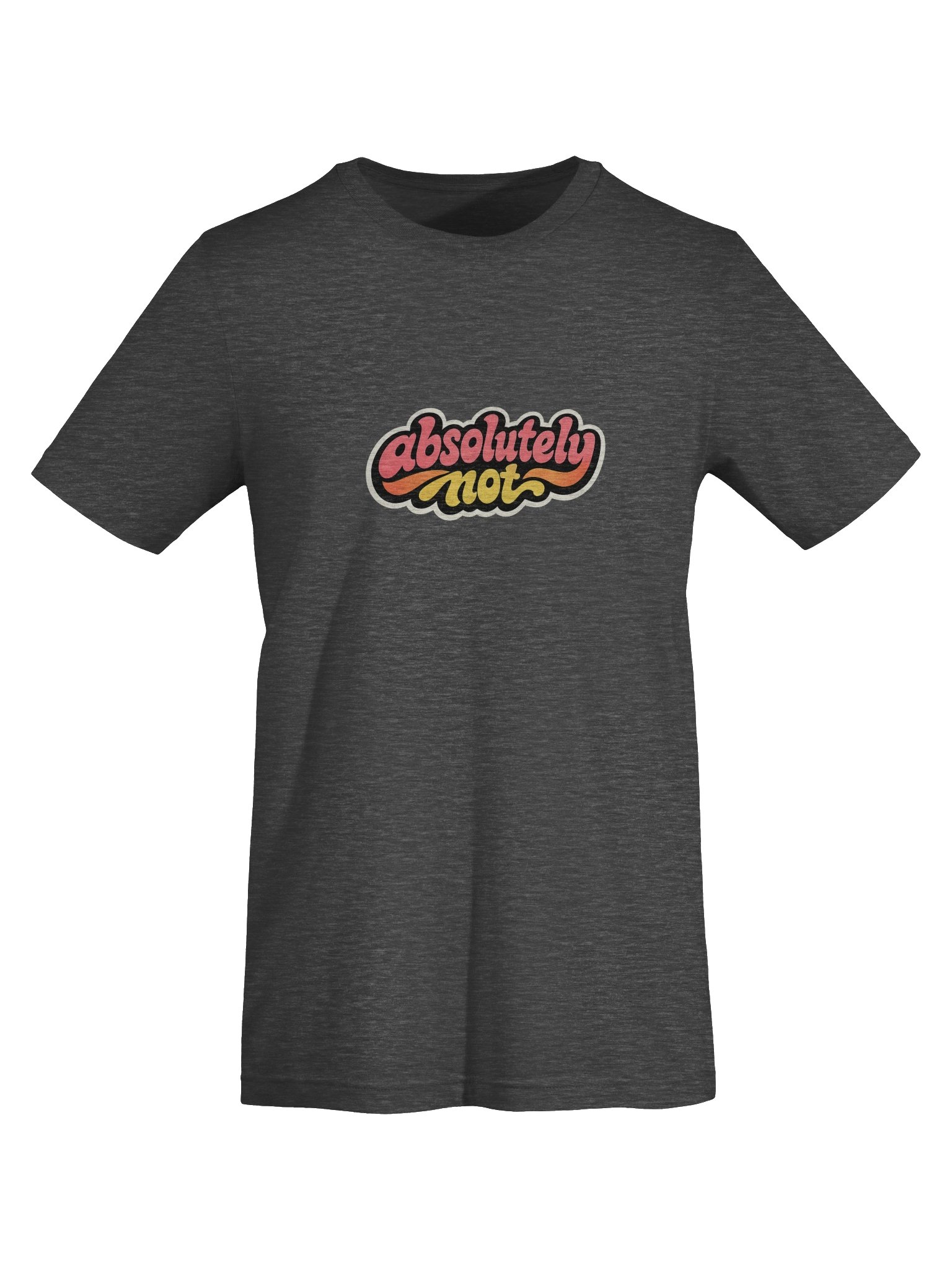 The Absolutely Not Tee product image (55)